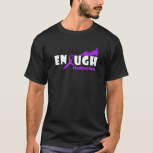 Cat Overdose Awareness Enought Overdose T-Shirt