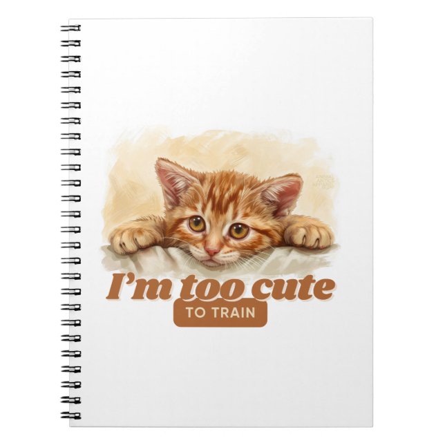 Cat Owner Gifts, Humourous Quote Notebook (Front)