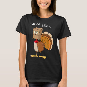 Cat Parody Meow Turkey Mask Home Feast Thanksgivin T-Shirt