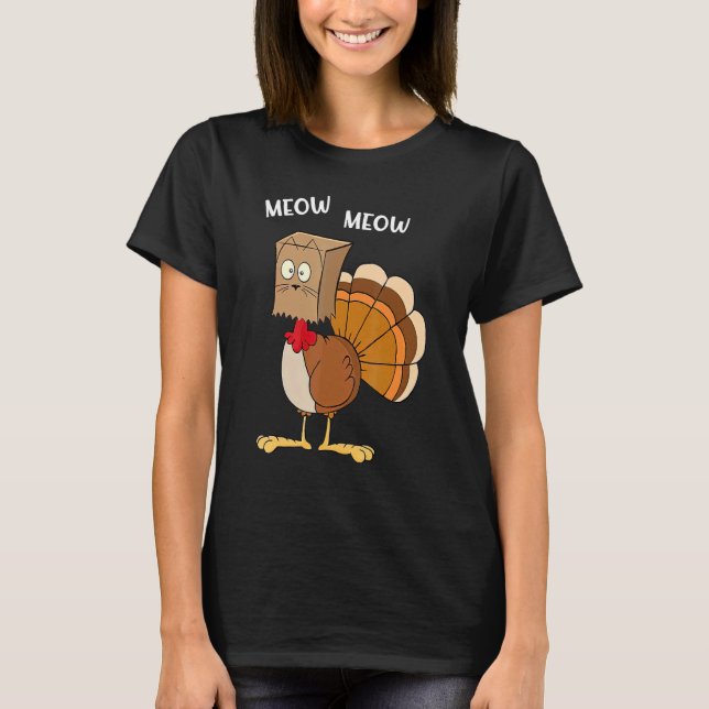 Cat Parody Meow Turkey Mask Home Feast Thanksgivin T-Shirt (Front)