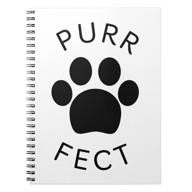 Cat Perfect Purr Paw Print Notebook (Front)