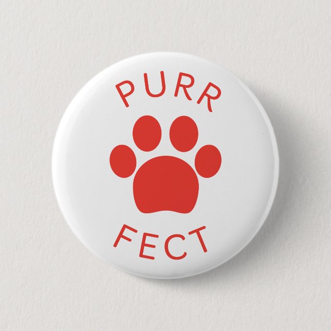 Cat Perfect Red Purr Paw Print 6 Cm Round Badge (Front)