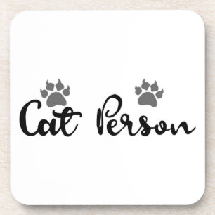 Cat Person Typography Art Coaster