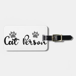 Cat Person Typography Art Luggage Tag