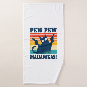 Cat Pew Pew Madafakas Crazy Cat Gun Bath Towel