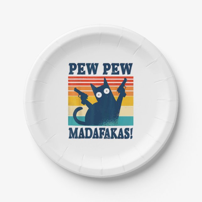 Cat Pew Pew Madafakas Crazy Cat Gun Paper Plate (Front)