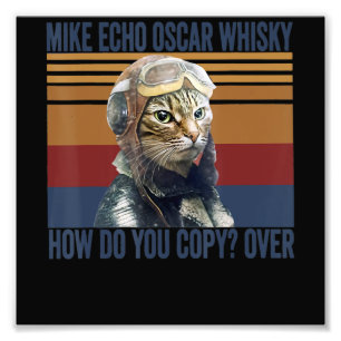 Cat Pilot Mike Echo Oscar Whisky Costume Gift Photo Print
