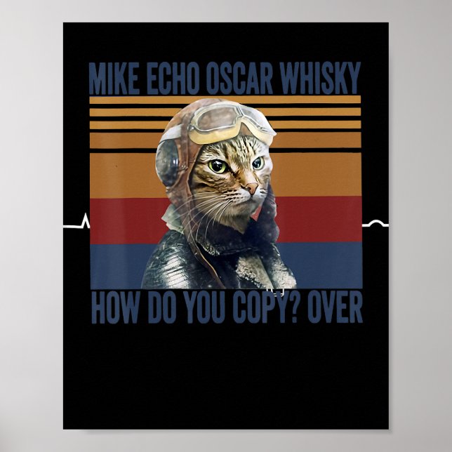 Cat Pilot Mike Echo Oscar Whisky Costume Gift Poster (Front)