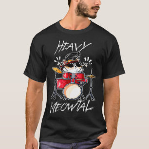 Cat Playing Drum Meowtal Drummer Kitten Musician S T-Shirt