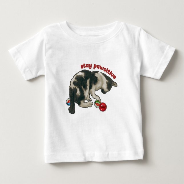 Cat Playing with MARBLES, Stay Pawsitive, Pun Baby T-Shirt (Front)