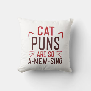 Cat Puns Are So Amewsing Cushion
