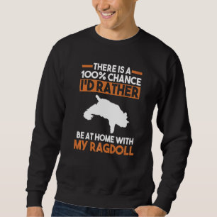 Cat Ragdoll  1 Sweatshirt