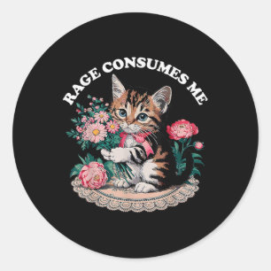 Cat Rage Consumes Me Classic Round Sticker