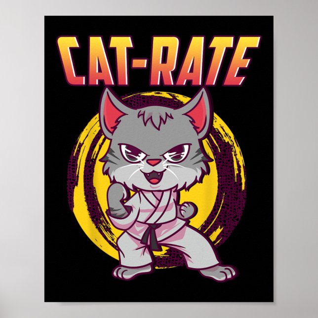 Cat-rate Karate Cat For Men Women Girls Kids  Poster (Front)
