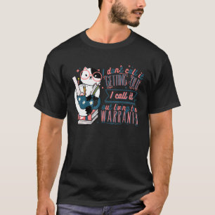 Cat Reading Book I Call It Outliving The Warranty T-Shirt