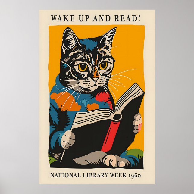 Cat Reading Poster - Wake Up and Read! - National (Front)
