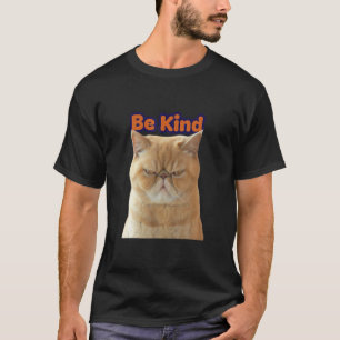 Cat Reminder Choose O Be Kind Everyday Graphics T-Shirt