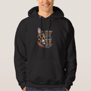 Cat Rescue Cat Lover Cat Mum Adoption Cats Aren't  Hoodie
