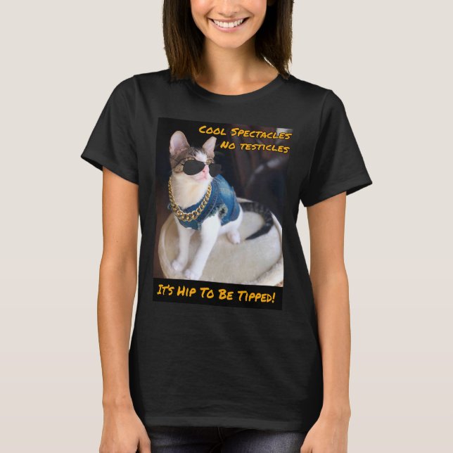 Cat RESCUE TNR "It's Hip To Be Tipped" T-Shirt (Front)