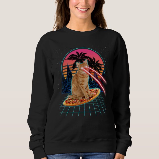 Cat Riding Pizza Laser Eyes 80s Cat In Space Cats Sweatshirt (Front)