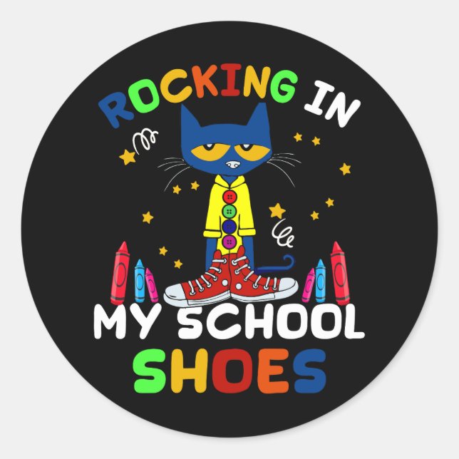 Cat Rocking In My School Shoes Back To School Cat  Classic Round Sticker (Front)