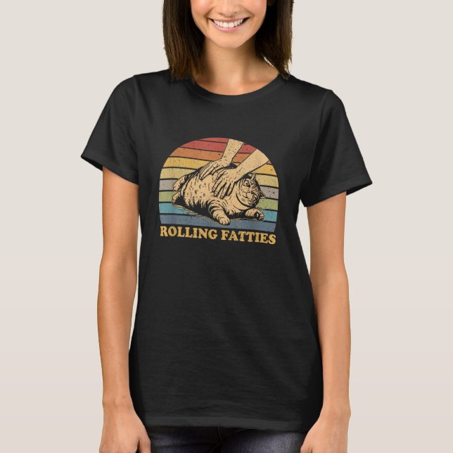 Cat Rolling Fatties Funny T-Shirt (Front)