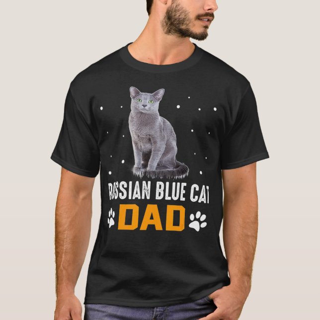 CAT  RUSSIAN BLUE CAT DAD  RUSSIAN BLUE CAT T-Shirt (Front)