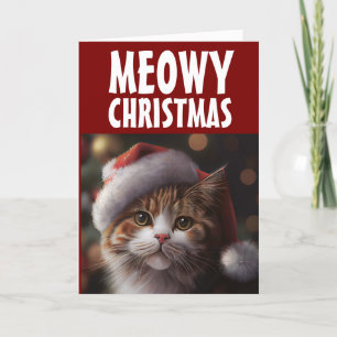 CAT SANTA HAT MEOWY CHRISTMAS GREETING CARD