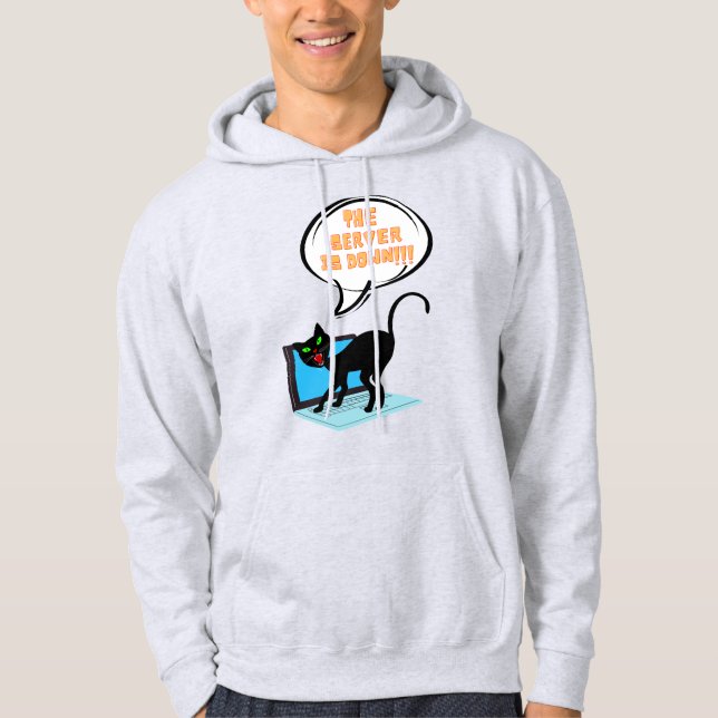 cat saying server is down hoodie (Front)