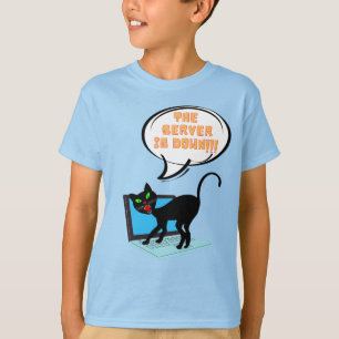 cat saying server is down T-Shirt