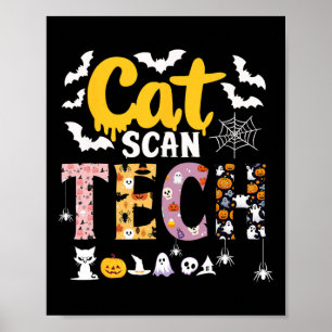 Cat Scan Ct Rad Tech Halloween Costume Spider Fly  Poster