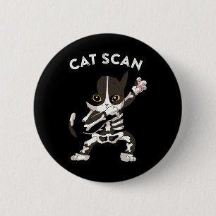 Cat Scan Ct Scan Funny Cat X-ray Pun Meme Rad Tech 6 Cm Round Badge