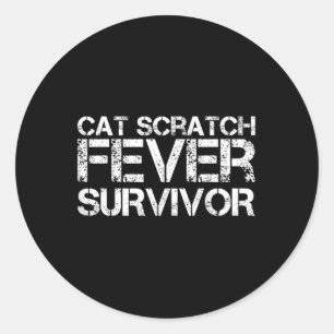 Cat Scratch Fever Survivor Classic Round Sticker