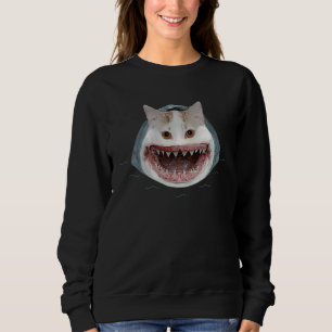 Cat Shark   Shark  Cat    Scary Cat Sweatshirt