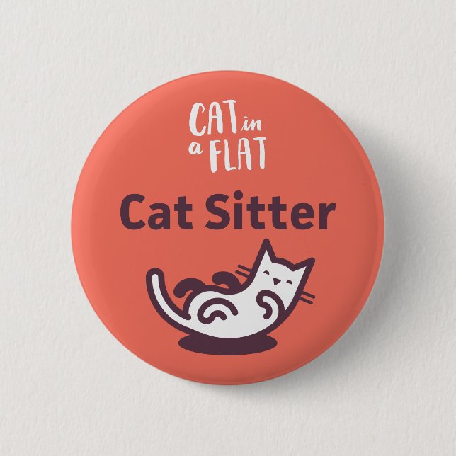 Cat Sitter 6 Cm Round Badge (Front)