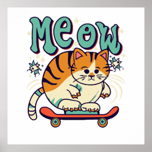Cat Skating Meow Poster