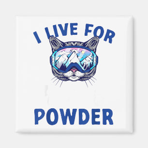 Cat skiing outfit live for white powder nordic magnet