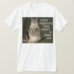 Cat "STOP READING SHIRT & FEED ME" Adult T-Shirt