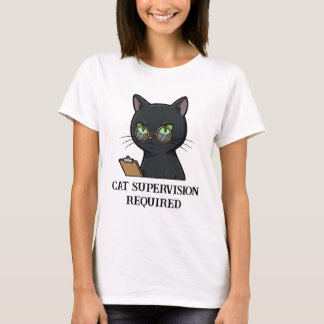 Cat Supervision Required Funny Cat T-Shirt