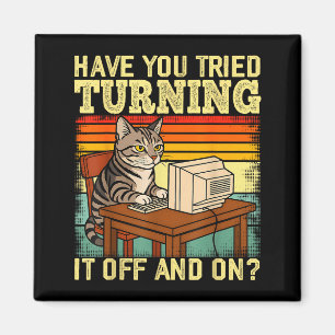 Cat Tech Engineer Suprt Humor Tech Computer It Guy Magnet