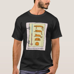 Cat Thermometer for Fun and Gifts Men Women Kids T-Shirt