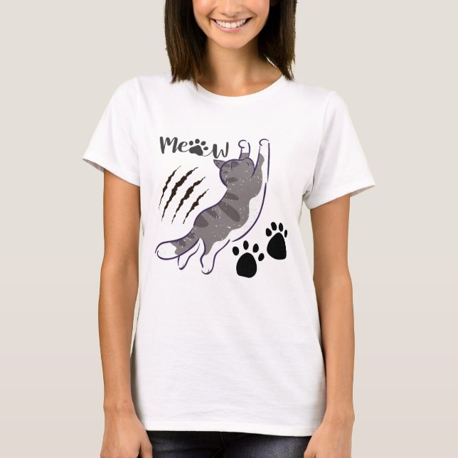 Cat titude Scratches & Meow T-Shirt (Front)