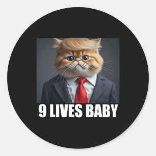 Cat Trump 9 Lives Ba1 Classic Round Sticker