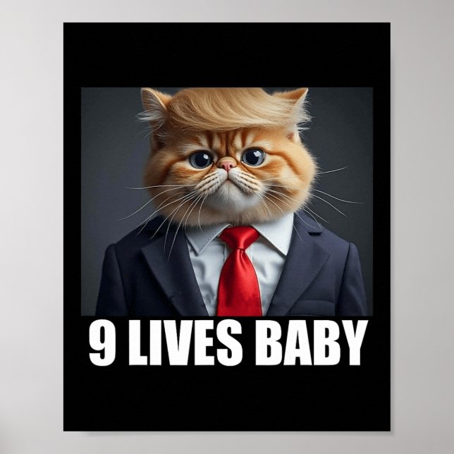 Cat Trump 9 Lives Ba1  Poster (Front)