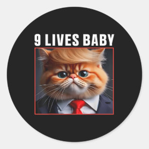 Cat Trump 9 Lives Baby Classic Round Sticker