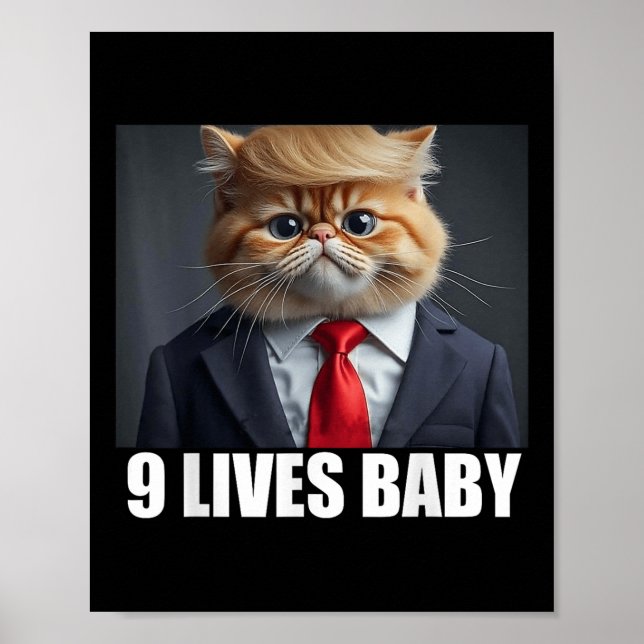 Cat Trump 9 Lives Baby  Poster (Front)