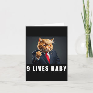 Cat Trump 9 Lives Baby Trump 2024 Win Victory Winn Card