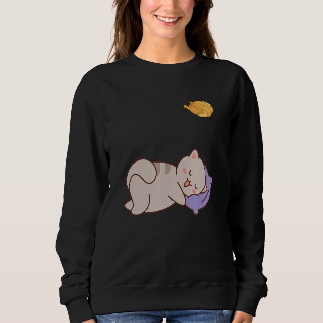 Cat turkey Dreaming Sleeping   Sweatshirt (Front)
