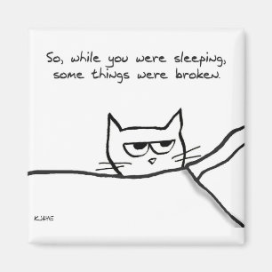 Cat Wake Up Call - Funny Cat GIft for Cat Lovers Magnet