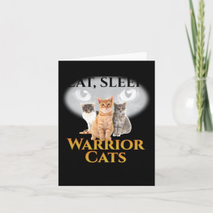 Cat Warriors _ Eat Sleep Cat Warrior Gift Long Sle Card